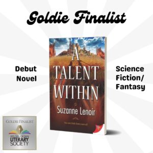 Goldie Finalist - A Talent Within